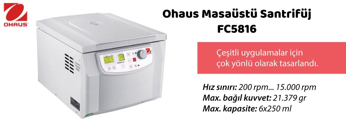 OHAUS FC5816 Santrifüj Özellikleri